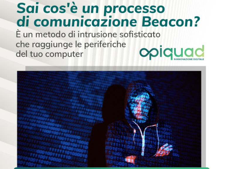 Processi di comunicazione beacon: cosa sono e perchè sono pericolosi?
