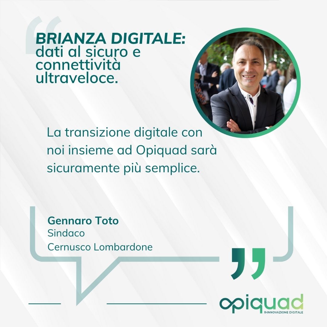 Opiquad Brianza Digitale - Gennaro Toto