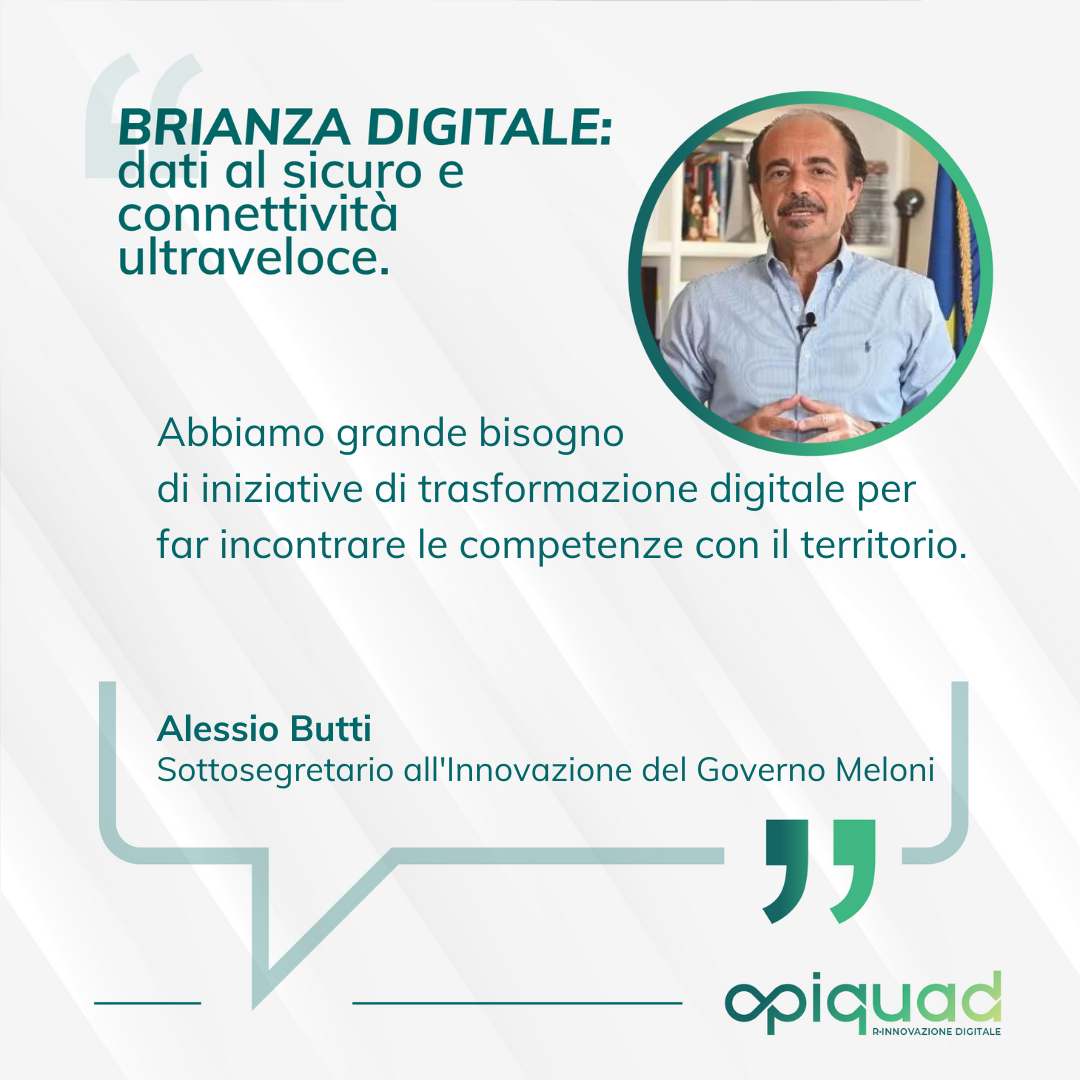 Opiquad Brianza Digitale - Alessio Butti
