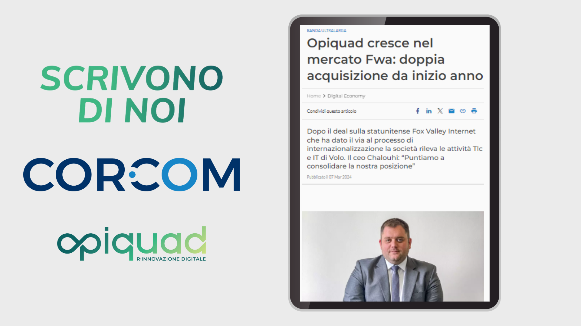 @CorCom parla delle nostre acquisizioni del 2024